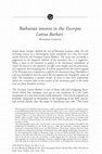 •	“Barbarian Interest in the Excerpta Latina Barbari.” Early Medieval Europe 19 (2011) 3-42. Cover Page