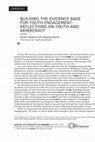 Research paper thumbnail of Building the evidence base for youth engagement: Reflections on youth and democracy