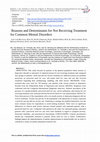 Research paper thumbnail of Reasons and Determinants for Not Receiving Treatment for Common Mental Disorders