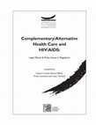 Research paper thumbnail of Report on complementary/alternative health care and HIV/AIDS