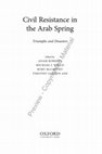 Research paper thumbnail of Civil Resistance in the Arab Spring: Triumphs and Disasters