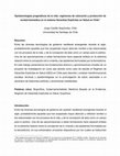 Research paper thumbnail of Epistemologías pragmáticas de la vida: regímenes de valoración y producción de verdad biomédica en el sistema Garantías Explícitas en Salud en Chile