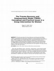 Research paper thumbnail of The Trauma Recovery and Empowerment Model (TREM): conceptual and practical issues in a group intervention for women