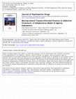 Research paper thumbnail of Moving toward Trauma-Informed Practice in Addiction Treatment: A Collaborative Model of Agency Assessment