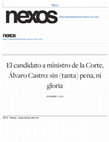 Research paper thumbnail of El candidato a ministro de la Corte, Álvaro Castro: sin (tanta) pena, ni gloria