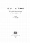 Le forme e i modi dell’incastellamento nella Valle Sublacense, in Le valli dei monaci [De Re Monastica III]. Atti del Convegno internazionale di studio (Roma-Subiaco, 17-19 maggio 2010), a cura di L. ERMINI PANI, Spoleto, Centro Italiano di Studi sull'Alto Medioevo, 2012, pp. 359-395 Cover Page