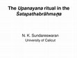 Research paper thumbnail of The Upanayana Ritual in the Satapatha Brahmana