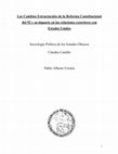 Research paper thumbnail of Los Cambios Estructurales de la Reforma Constitucional de Cuba de 1992 y su impacto en las relaciones exteriores con Estados Unidos