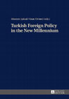 Research paper thumbnail of Turkish Foreign Policy in the New Millenium, "2013 A New Opportunity to Rebuild EUTurkey Relations?", Part four, Turkey-European Union relations