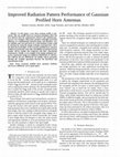 Research paper thumbnail of Improved radiation pattern performance of Gaussian profiled horn antennas