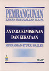 Research paper thumbnail of MUHAMMAD SYUKRI SALLEH (2000), PEMBANGUNAN ZAMAN RASULULLAH S.A.W : ANTARA KEMISKINAN DAN KEKAYAAN, PEJABAT MUFTI PULAU PINANG, IDMP, page 3 - 13