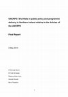 Research paper thumbnail of Shortfalls in public policy and programme delivery in Northern Ireland relative to the Articles of the UNCRPD