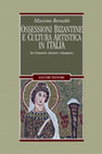 M. Bernabò, Ossessioni bizantine e cultura artistica in Italia.  Tra D'Annunzio, fascismo e dopoguerra (Napoli 2003) Cover Page