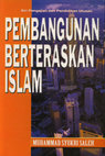 Research paper thumbnail of MUHAMMAD SYUKRI SALLEH (2002), PEMBANGUNAN BERTERASKAN ISLAM, SIRI PENGAJIAN DAN PENDIDIKAN UTUSAN, UTUSAN PUBLICATION & IDMP