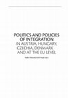 Politics and Policies of Integration in Austria, Hungary, Czechia, Denmark and at the EU Level Cover Page