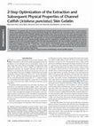 Research paper thumbnail of 2-Step Optimization of the Extraction and Subsequent Physical Properties of Channel Catfish (Ictalurus punctatus) Skin Gelatin