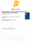 Research paper thumbnail of Procedural Justice in Human Rights Adjudication: The European Court of Human Rights