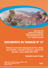 Research paper thumbnail of Documento de Trabajo Nº 27 “Dinámica territorial del subprograma de Polos y Nodos para el SATVD-t. Selección de informes y registros del Polo NOA / cabecera UNJu (2011-2014)”.