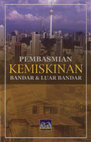 Research paper thumbnail of MUHAMMAD SYUKRI SALLEH (2004), MENANGANI KEMISKINAN SECARA ISLAM, PEMBASMIAN KEMISKINAN BANDAR & LUAR BANDAR, INSTITUT PERKEMBANGAN MINDA (INMIND), PAGE 51 - 105