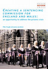 Research paper thumbnail of Creating a Sentencing Commission for England and Wales