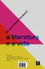 Research paper thumbnail of A literatura e a vida: por que estudar literatura?