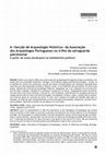 Research paper thumbnail of MARTINS, Ana Cristina (2010) - "A «Secção de Arqueologia Histórica» da Associação dos Arqueólogos Portugueses no trilho da salvaguarda patrimonial (I parte: do ocaso monárquico ao totalitarismo político)". Fluxos & Riscos, n.º 1. Lisboa: FCSH-ULHT, p. 23-54.