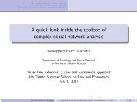 Research paper thumbnail of A quick look inside the toolbox of complex social network analysis