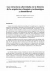 Research paper thumbnail of Las estructuras abovedadas en la Historia de la Arquitectura Hispánica Tardoantigua y Altomedieval