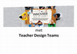 Research paper thumbnail of Innoveer (als je durft) met Teacher Design Teams