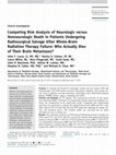 Research paper thumbnail of A Competing Risk Analysis of Neurologic Versus Nonneurologic Death in Patients Undergoing Radiosurgical Salvage Following Whole Brain Radiation Therapy Failure (WBRT): Who Actually Dies of Their Brain Metastases?