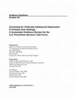 Research paper thumbnail of Screening for Child and Adolescent Depression in Primary Care Settings: A Systematic Evidence Review for the US Preventive Services Task Force