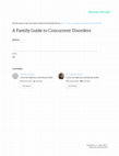 A Family Guide to Concurrent Disorders Cover Page