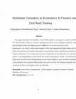 Research paper thumbnail of Nonlinear dynamics in economics and finance and unit root testing