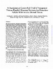 Research paper thumbnail of A Randomized Controlled Trial of Integrated Versus Parallel Housing Services for Homeless Adults With Severe Mental Illness