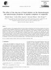 Research paper thumbnail of The effect of the ring size of fused chelates on the thermodynamic and spectroscopic properties of peptide complexes of copper(II)