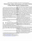 Research paper thumbnail of Detecting cyber intrusions in SCADA networks using multi-agent collaboration