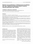 Detection and quantification of Brettanomyces bruxellensis and 'ropy'Pediococcus damnosus strains in wine by real-time polymerase chain reaction Cover Page