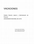 Research paper thumbnail of VACACIONES Cátedra Derecho Laboral y Administración de Personal UNIVERSIDAD NACIONAL DE CUYO