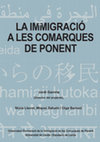 Garreta, J. et alii. La immigració a les comarques de Ponent. Lleida: Diputació de Lleida i Observatori Permanent de la Immigració de Lleida. 2010 Cover Page