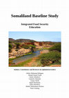 Research paper thumbnail of Somaliland Baseline Study Integrated Food Security Education Authors, Contributors and Reviewer (in alphabetical order