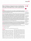 Research paper thumbnail of Effect of a behaviour-change intervention on handwashing with soap in India (SuperAmma): a cluster-randomised trial