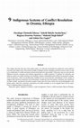 Research paper thumbnail of Indigenous systems of conflict resolution in Oromia, Ethiopia