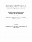 Research paper thumbnail of Improved water and land management in the Ethiopian highlands: its impact on downstream stakeholders dependent on the Blue Nile. Intermediate Results …