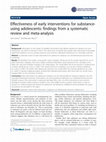 Research paper thumbnail of Effectiveness of early interventions for substance-using adolescents: findings from a systematic review and meta-analysis