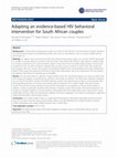 Research paper thumbnail of Adapting an evidence-based HIV behavioral intervention for South African couples