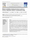 Bilevel ventilation during exercise in acute on chronic respiratory failure: A preliminary study Cover Page