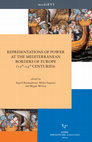 Research paper thumbnail of Representations of Power at the Mediterranean Borders of Europe (12th-14th Centuries)