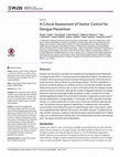 Research paper thumbnail of A Critical Assessment of Vector Control for Dengue Prevention