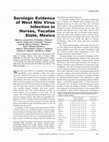 Research paper thumbnail of Serologic Evidence of West Nile Virus Infection in Horses, Yucatan State, Mexico