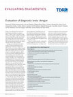 Research paper thumbnail of Evaluation of diagnostic tests: dengue